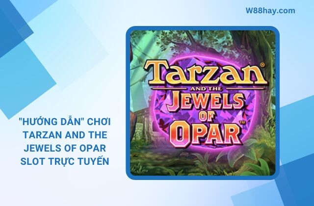 Tarzan and the Jewels of Opar slot