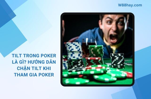 Tilt Trong Poker